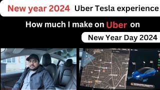 Uber on Tesla on New year 2024 | How much I make on Uber on New Year day 2024,Uber driver in UK