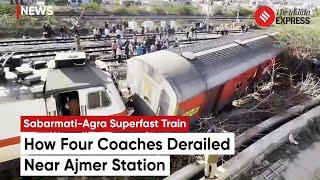 Rajasthan Train Accident: Four Coaches of Sabarmati-Agra Superfast Train Derail Near Ajmer Station