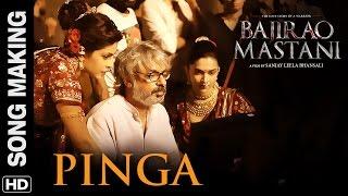 Pinga (Song Making) | Bajirao Mastani | Deepika Padukone, Priyanka Chopra