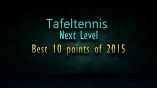 TT Next Level Best 10 points of 2015