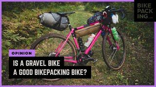 Is A Gravel Bike A Good Bikepacking Bike?