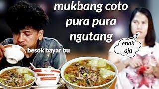 TKP COTO MAKASSAR⁉️ MUKBANG 5 PORSI PURA PURA NGGA BAYAR