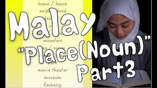 LEARN MALAY - Place (Nouns) Part3 | Malaysia