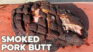 Slow Smoked Whole Pork Butt in a Pellet Smoker