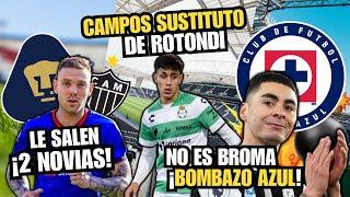  Fichajes Cruz Azul: ¿Rotondi a Pumas? ¡Almirón desde Europa y Campos desde la MLS! 