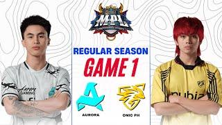 AURORA vs ONIC PH GAME 1 | MPL PH S15 RORA vs ONIC