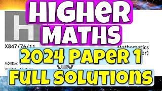 Higher Maths 2024 Paper 1 Full Solutions