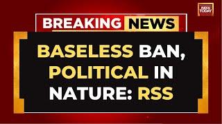 'Decision Of Government Appropriate': RSS Breaks Silence On Ban Lift | India Today