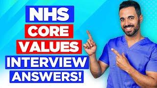 NHS BEHAVIOURAL INTERVIEW QUESTIONS & ANSWERS (The NHS Values Explained!)