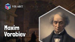 Who is Maxim Vorobiev｜Artist Biography｜VISART