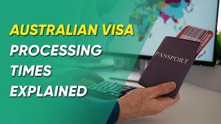 How to Check Australian Visa Processing Times