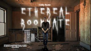 Ethereal Roommate - Mindstorm Productions Short Film