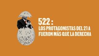 Los protagonistas del 21 A fueron más que la derecha - Huevos Revueltos con Política.