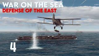 War on the Sea || Defense of the East || Ep.4 - Payback