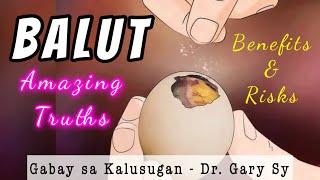 BALUT (Fertilized Duck Egg): Nutritional Facts & Risks - Dr. Gary Sy