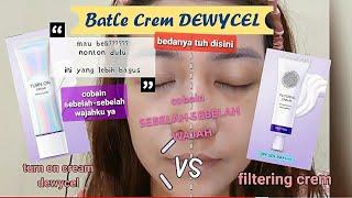 Review jujur dewycel Filtering Cream dan Turn On Cream bagusan mana ya? yuk kepoin