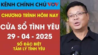 [SỐ ĐẶC BIỆT] Nghe Cửa Sổ Tình Yêu VOV Ngày 29/04/2025 | Đinh Đoàn Và Những Lời Khuyên Đáng Suy Ngẫm