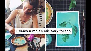 Pflanzen malen mit Acrylfarben // Schritt für Schritt malen lernen