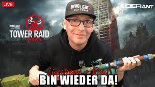 LIVE - BIN WIEDER DA! Dying Light 2 Open Beta Tower Raid & mehr | #react #tippsundtricks