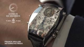 GONE IN 60 SECONDS - Franck Muller Aeternitas Mega