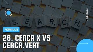 Funzione CERCA.X (differenze rispetto al CERCA.VERT) - Excel Facile