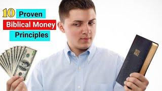 10 Proven Biblical Money Principles