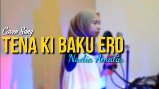 Lagu Makassar - Tena Ki Baku Ero || Cover By Nadia Amalia