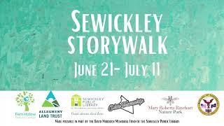 Sewickley StorywWalk June-July 2021