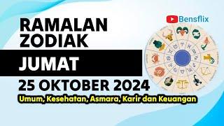 RAMALAN ZODIAK HARI INI, JUMAT 25 OKTOBER 2024