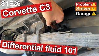 Corvette C3 (differential fluid change) viscosity, quantity, additive quantity