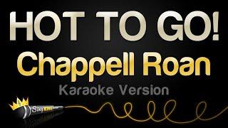 Chappell Roan - HOT TO GO! (Karaoke Version)