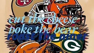 Cut the Cheese Poke the Bear Roast the Niner, Episode 19: Turducken