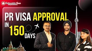 Canada PR Visa Approval in 150 Days | Davinder's Visa Story | Immigrate to Canada