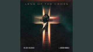 Lens of the Cross