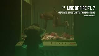 Nines - Line Of Fire Pt. 7 (feat. Fatz, Streetz, Little Torment & Trapstar Toxic) [Official Audio]