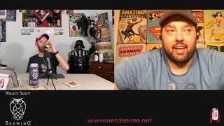 Nerdsense Drinks - Off the Cuff: Night Shift Brewing