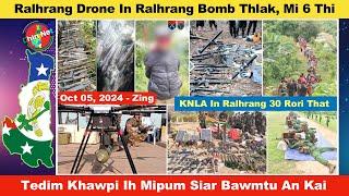 Oct 05 Zing: Ralhrang Drone In Ralhrang Umnak Bomb Thlak, Mi 6 Thi. Tedim Ah Mipum Siartu An Kai