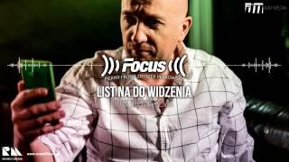 FOCUS - List na do widzenia (Dj Sequence Radio Remix)