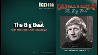 The Big Beat - KPM Album 1969.  Keith Mansfield & Alan Hawkshaw