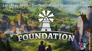  Foundation LetsPlay #002   Dorfkirche, Steinmetz, Steuern