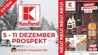 KAUFLAND EXTRA Prospekt Werbung - Prospekt Gültig von 05.12.2024 | Rabatt Angebote DE