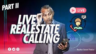 Cold Calling in Real Estate | How to Call Clients | Live Session with Sanat Thakur | #coldcalling