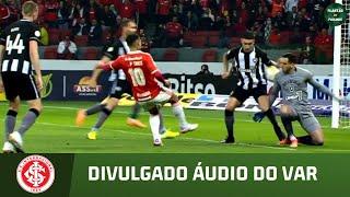 CBF divulga Áudio do VAR de Inter x Botafogo