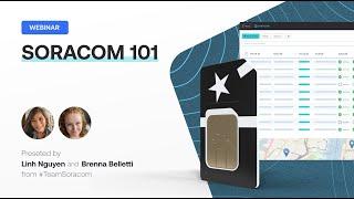 Soracom 101 – Why 15,000+ Businesses Are Connecting Their Devices to the Cloud with Soracom