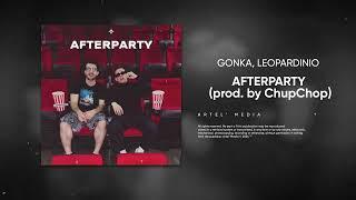 GONKA, LEOPARDINIO - AFTERPARTY (prod. by ChupChop)