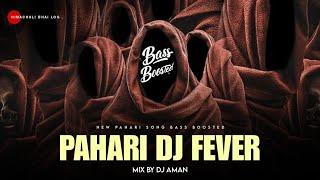 PAHARI DJ FEVER - NONSTOP  DJ AMAN | PAHARI NATI | NEW PAHARI SONG 2024 #himachalibhailog