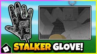 How To Get STALKER GLOVE & SHOWCASE in SLAP BATTLES! [ROBLOX]