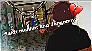 Sakit melihat kau dengannya  || Jedag Jedug anime Sad