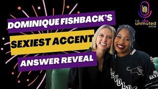 Dominique Fishback spills what the sexiest accent is to her