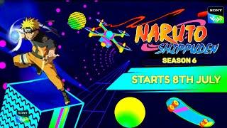 Naruto Shippuden Season 6 Hindi Dub Coming Soon On Sony Yay | Promo